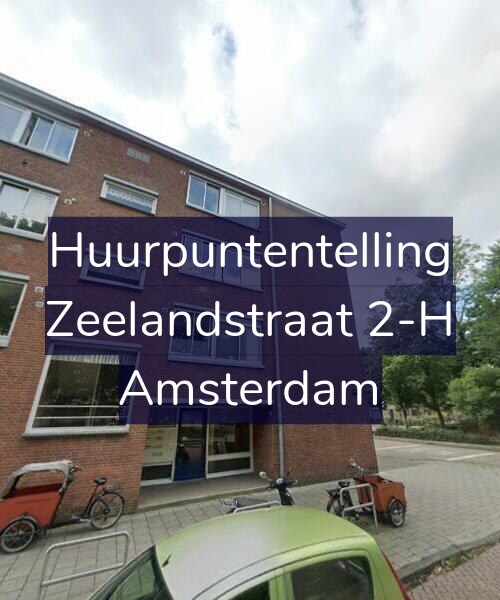 Foto gevel Huurpuntentelling voor Zeelandstraat 2-H, Amsterdam