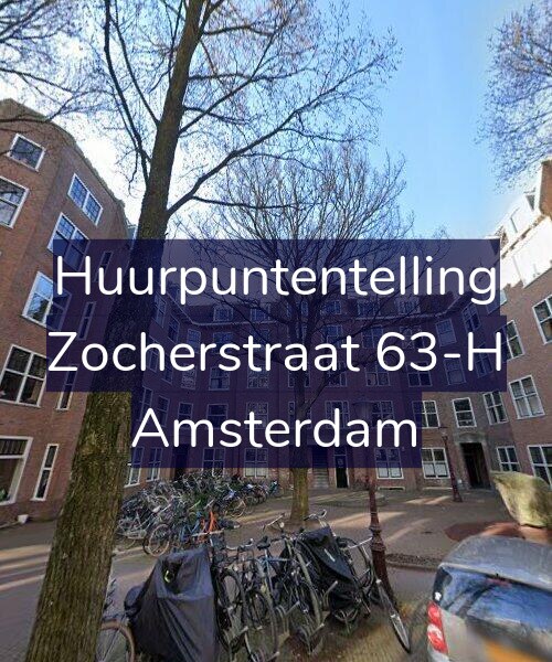 Foto gevel Huurpuntentelling voor Zocherstraat 63-H, Amsterdam