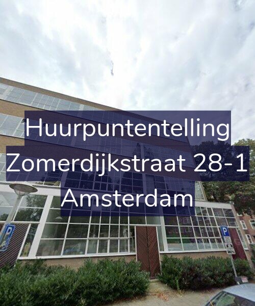 Foto gevel Huurpuntentelling voor Zomerdijkstraat 28-1, Amsterdam
