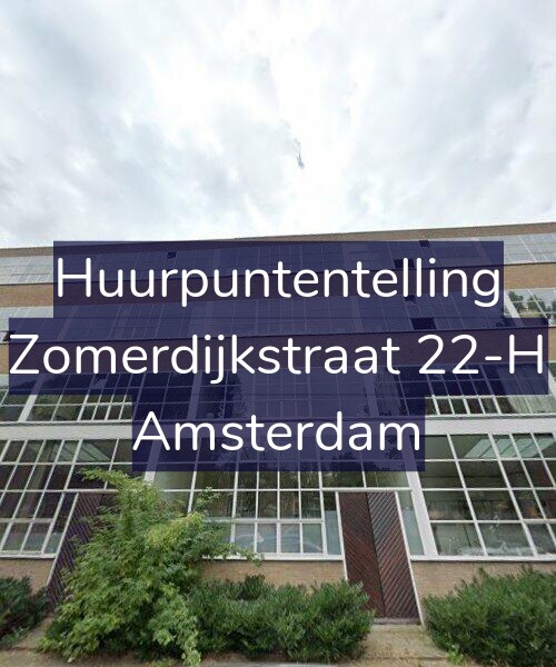 Foto gevel Huurpuntentelling voor Zomerdijkstraat 22-H, Amsterdam