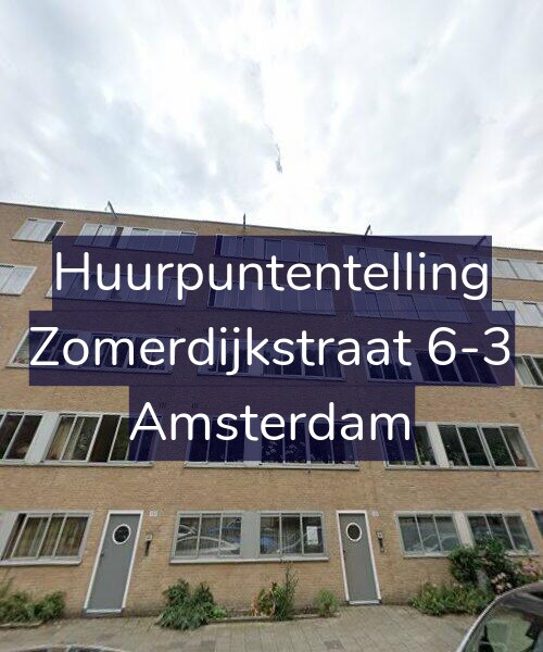 Foto gevel Huurpuntentelling voor Zomerdijkstraat 6-3, Amsterdam