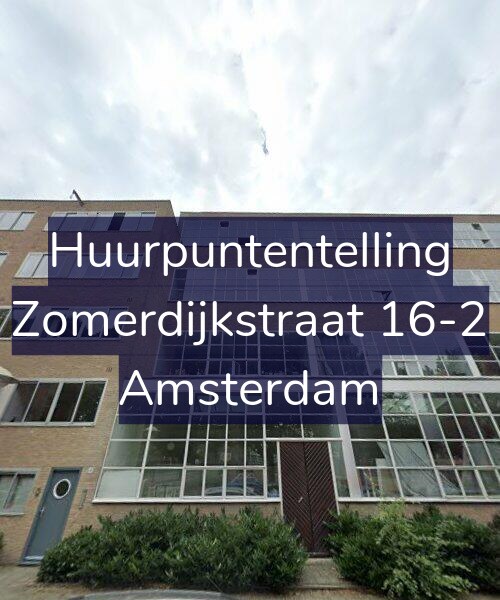 Foto gevel Huurpuntentelling voor Zomerdijkstraat 16-2, Amsterdam