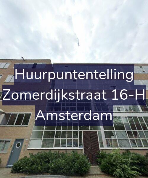Foto gevel Huurpuntentelling voor Zomerdijkstraat 16-H, Amsterdam