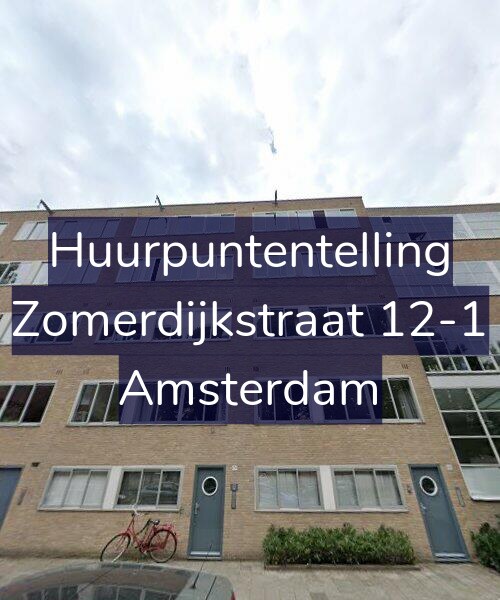 Foto gevel Huurpuntentelling voor Zomerdijkstraat 12-1, Amsterdam