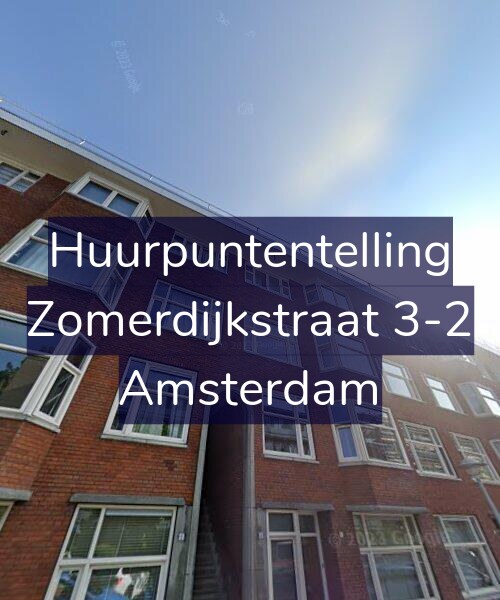 Foto gevel Huurpuntentelling voor Zomerdijkstraat 3-2, Amsterdam