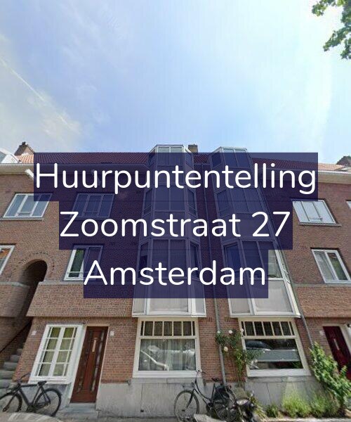 Foto gevel Huurpuntentelling voor Zoomstraat 27, Amsterdam