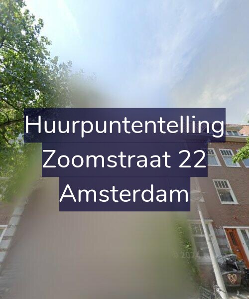 Foto gevel Huurpuntentelling voor Zoomstraat 22, Amsterdam
