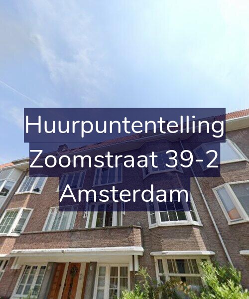 Foto gevel Huurpuntentelling voor Zoomstraat 39-2, Amsterdam