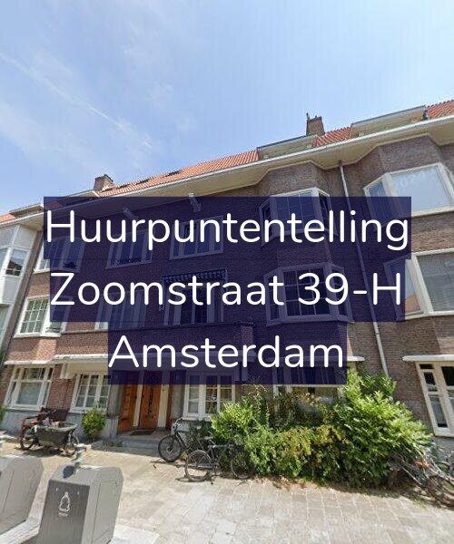Foto gevel Huurpuntentelling voor Zoomstraat 39-H, Amsterdam