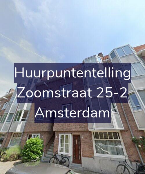 Foto gevel Huurpuntentelling voor Zoomstraat 25-2, Amsterdam