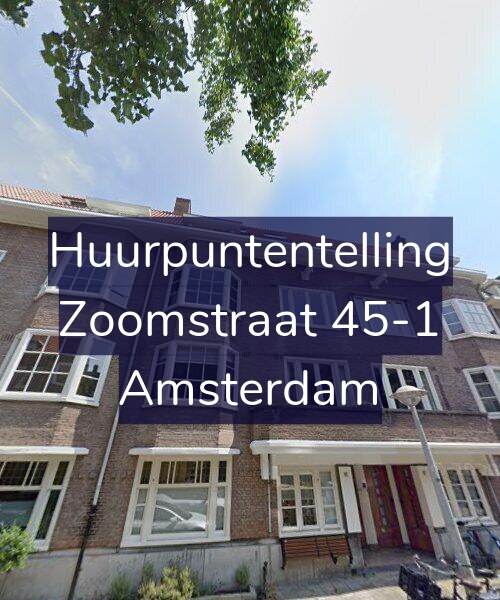 Foto gevel Huurpuntentelling voor Zoomstraat 45-1, Amsterdam
