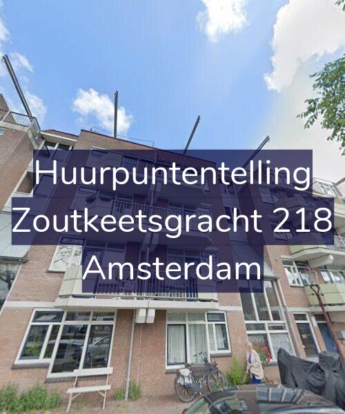 Foto gevel Huurpuntentelling voor Zoutkeetsgracht 218, Amsterdam