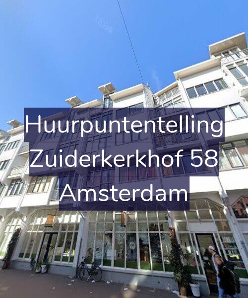 Foto gevel Huurpuntentelling voor Zuiderkerkhof 58, Amsterdam