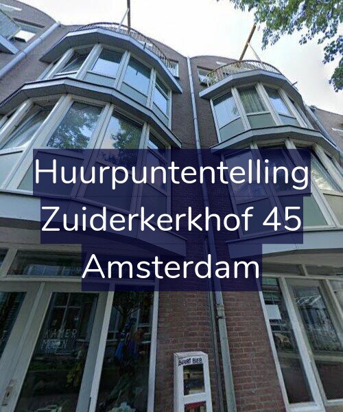 Foto gevel Huurpuntentelling voor Zuiderkerkhof 45, Amsterdam