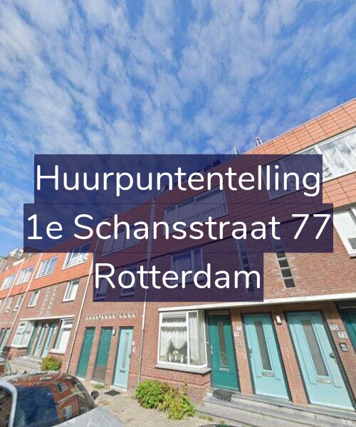 Foto gevel Huurpuntentelling voor 1e Schansstraat 77, Rotterdam