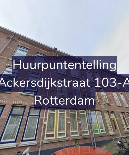 Foto gevel Huurpuntentelling voor Ackersdijkstraat 103-A, Rotterdam