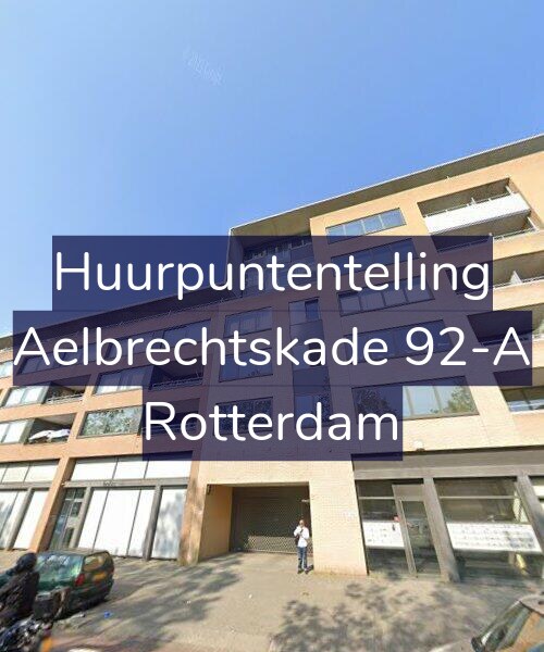 Foto gevel Huurpuntentelling voor Aelbrechtskade 92-A, Rotterdam