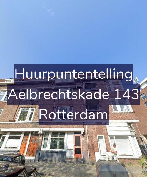 Foto gevel Huurpuntentelling voor Aelbrechtskade 143, Rotterdam