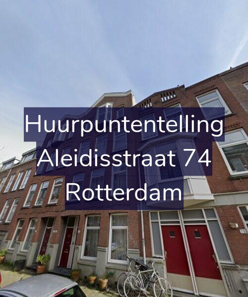Foto gevel Huurpuntentelling voor Aleidisstraat 74, Rotterdam