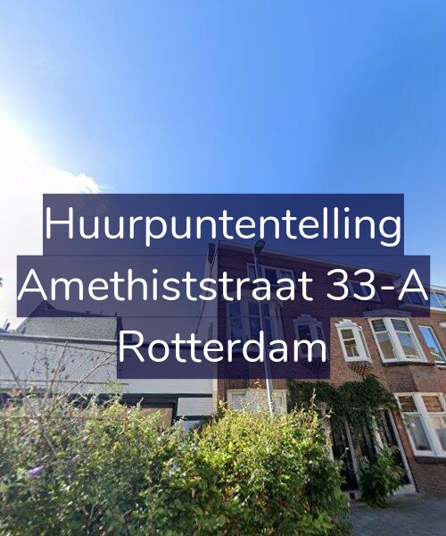 Foto gevel Huurpuntentelling voor Amethiststraat 33-A, Rotterdam
