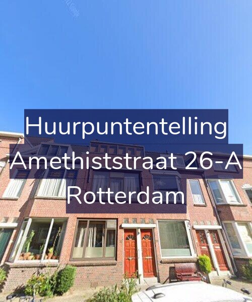 Foto gevel Huurpuntentelling voor Amethiststraat 26-A, Rotterdam