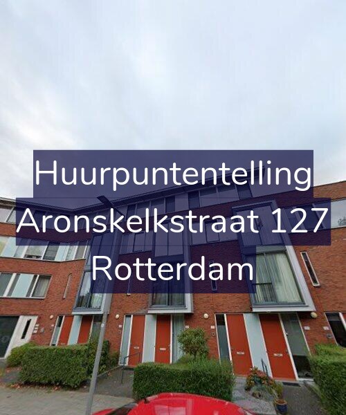 Foto gevel Huurpuntentelling voor Aronskelkstraat 127, Rotterdam