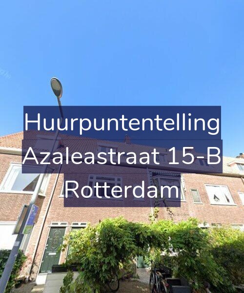 Foto gevel Huurpuntentelling voor Azaleastraat 15-B, Rotterdam