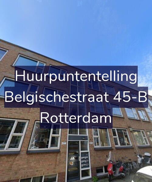 Foto gevel Huurpuntentelling voor Belgischestraat 45-B, Rotterdam