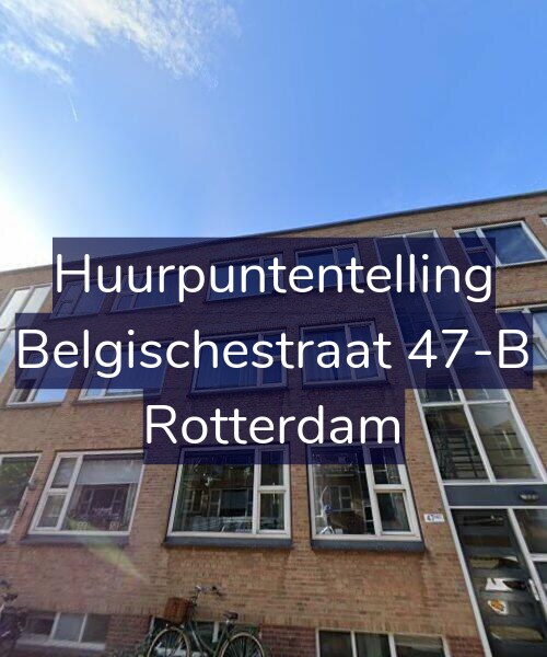 Foto gevel Huurpuntentelling voor Belgischestraat 47-B, Rotterdam