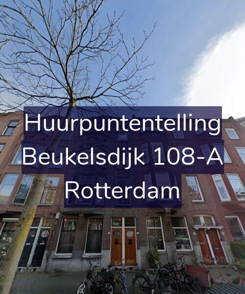 Foto gevel Huurpuntentelling voor Beukelsdijk 108-A, Rotterdam