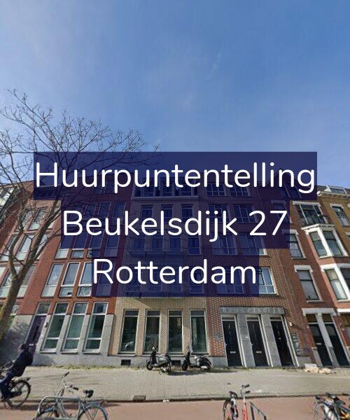 Foto gevel Huurpuntentelling voor Beukelsdijk 27, Rotterdam