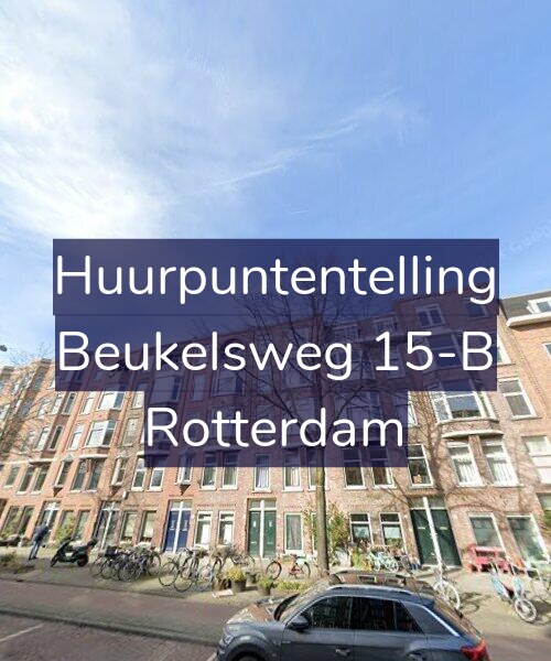 Foto gevel Huurpuntentelling voor Beukelsweg 15-B, Rotterdam