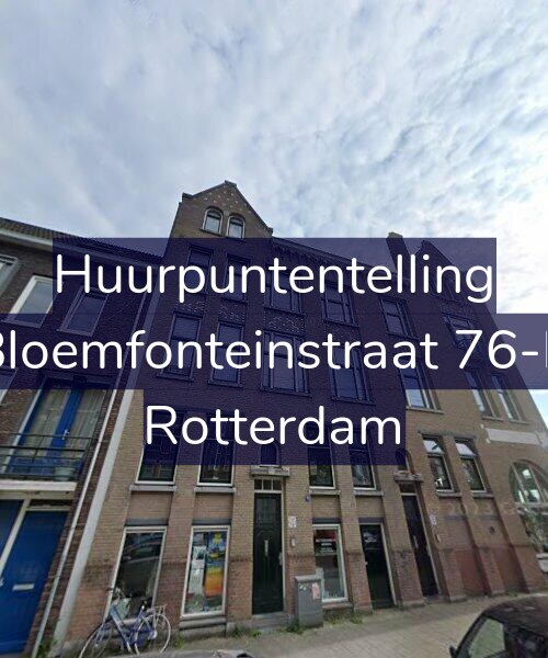 Foto gevel Huurpuntentelling voor Bloemfonteinstraat 76-B, Rotterdam