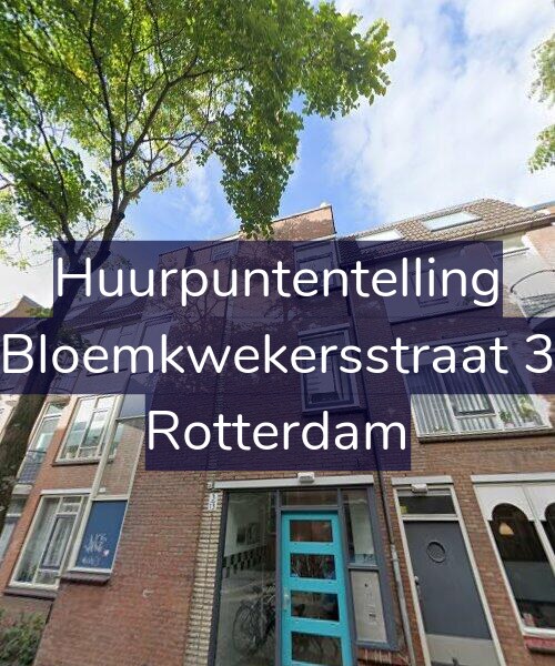 Foto gevel Huurpuntentelling voor Bloemkwekersstraat 3, Rotterdam