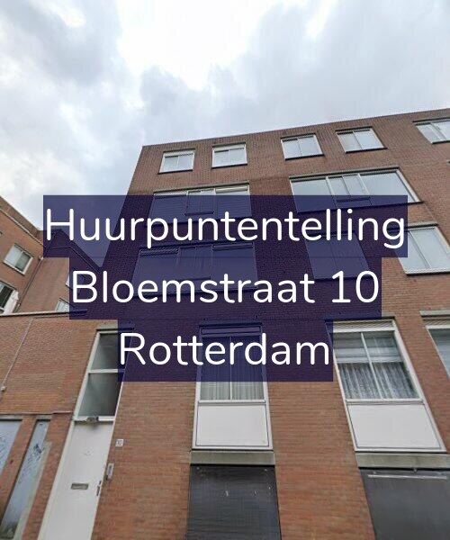 Foto gevel Huurpuntentelling voor Bloemstraat 10, Rotterdam