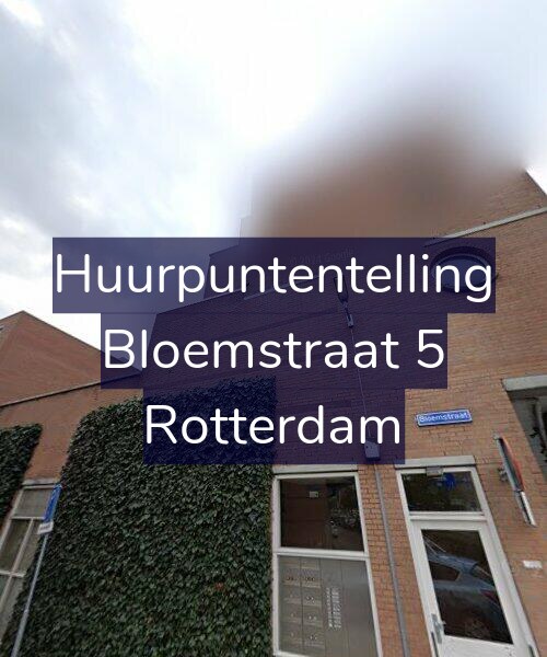 Foto gevel Huurpuntentelling voor Bloemstraat 5, Rotterdam