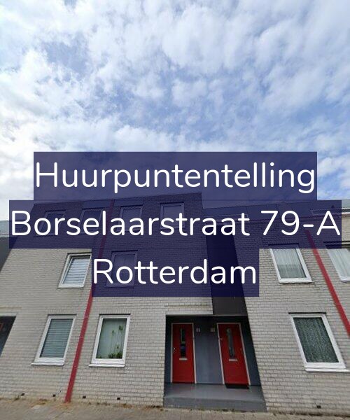 Foto gevel Huurpuntentelling voor Borselaarstraat 79-A, Rotterdam