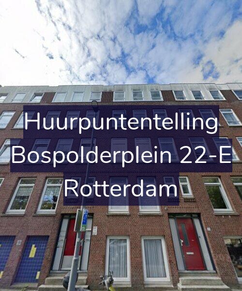 Foto gevel Huurpuntentelling voor Bospolderplein 22-E, Rotterdam