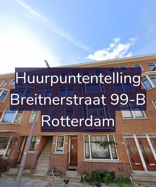 Foto gevel Huurpuntentelling voor Breitnerstraat 99-B, Rotterdam