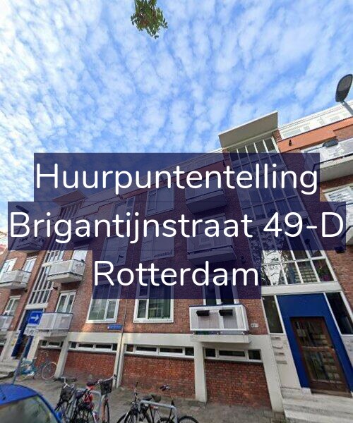 Foto gevel Huurpuntentelling voor Brigantijnstraat 49-D, Rotterdam