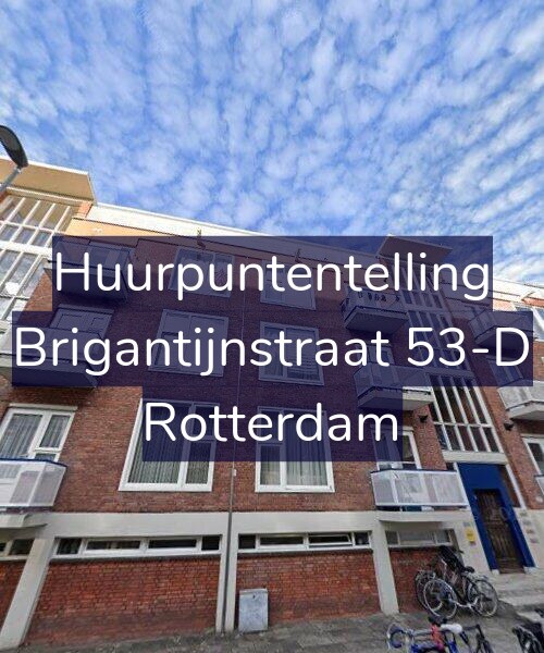 Foto gevel Huurpuntentelling voor Brigantijnstraat 53-D, Rotterdam