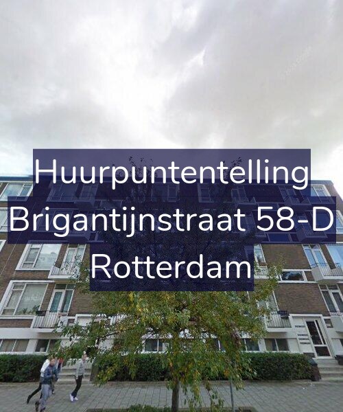 Foto gevel Huurpuntentelling voor Brigantijnstraat 58-D, Rotterdam