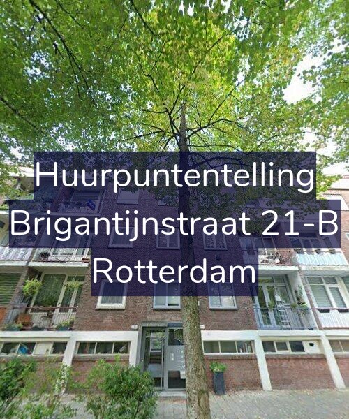 Foto gevel Huurpuntentelling voor Brigantijnstraat 21-B, Rotterdam
