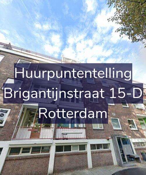 Foto gevel Huurpuntentelling voor Brigantijnstraat 15-D, Rotterdam