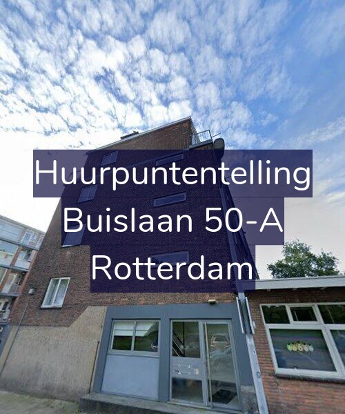 Foto gevel Huurpuntentelling voor Buislaan 50-A, Rotterdam