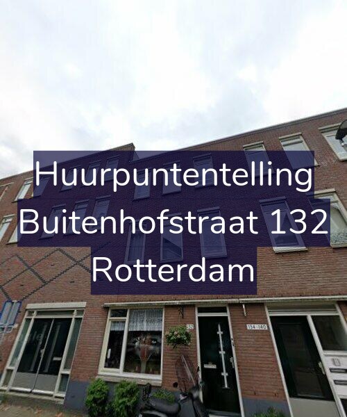 Foto gevel Huurpuntentelling voor Buitenhofstraat 132, Rotterdam