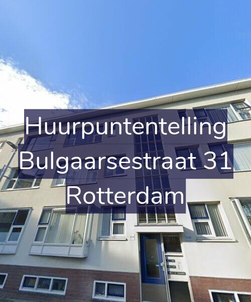 Foto gevel Huurpuntentelling voor Bulgaarsestraat 31, Rotterdam