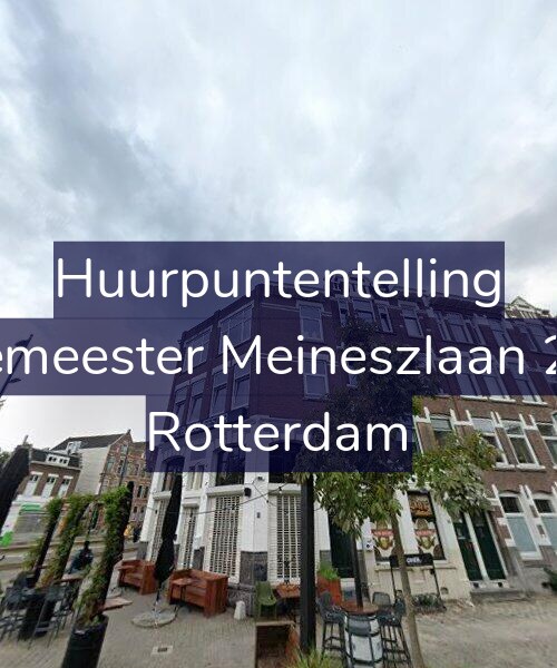 Foto gevel Huurpuntentelling voor Burgemeester Meineszlaan 2-B02, Rotterdam
