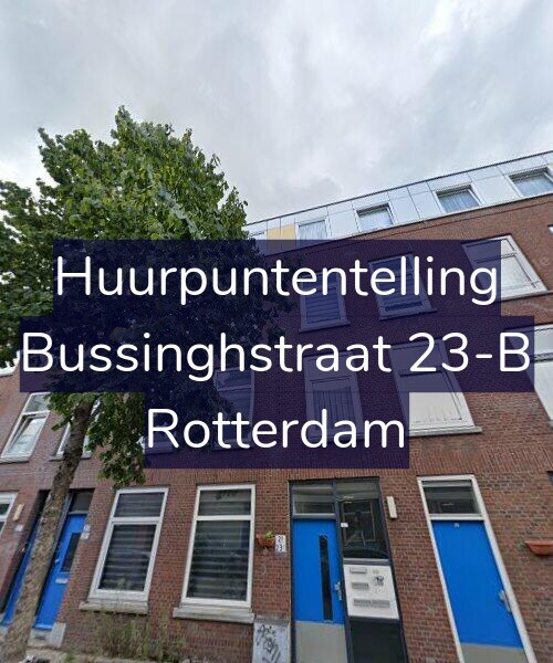 Foto gevel Huurpuntentelling voor Bussinghstraat 23-B, Rotterdam