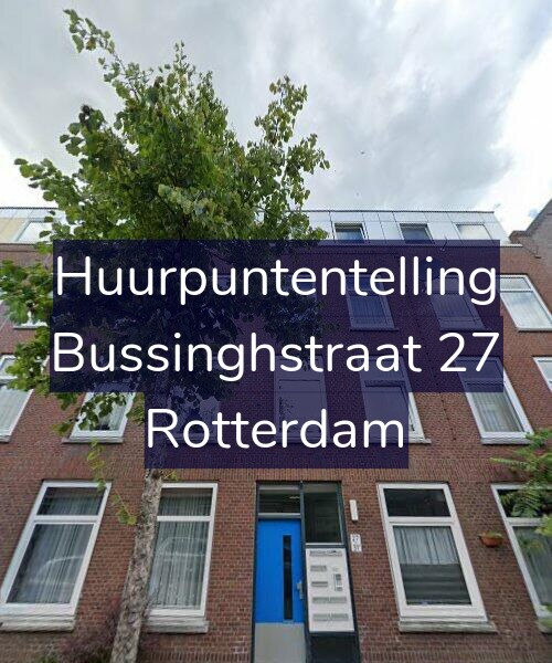Foto gevel Huurpuntentelling voor Bussinghstraat 27, Rotterdam
